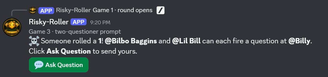 Discord message: someone rolled a 1, and two top-rollers each get to fire a question at them via an Ask Question button.