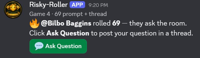 Discord message: a player rolled 69 and gets to ask the whole room a question, with their answer posted in a thread.